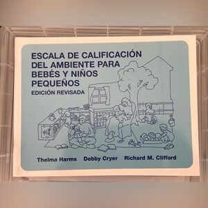 ESCALA DE CALIFICACIÓN DEL AMBIENTE PARA
BEBÉS Y NIÑOS PEQUEÑOS EDICIÓN REVISADA